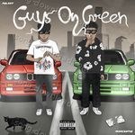 Guys On Green - Marcgotiq Song Download